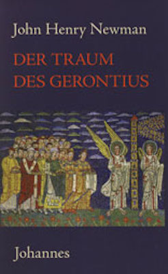 The dream of Gerontius / Der Traum des Gerontius - John Henry Newman