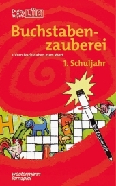 DurchblickLÜK Buchstabenzauberei - Erika Reichert-Maja