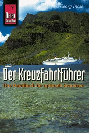 Der Kreuzfahrtführer - Georg Incze