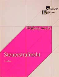 Steuerstrafrecht - Wolfgang Joecks