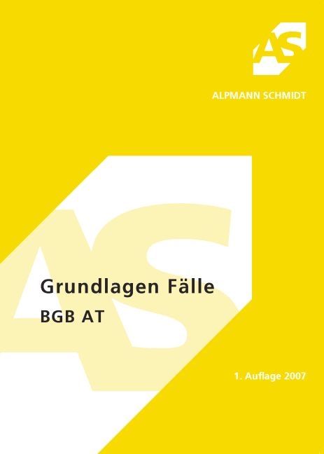 Grundlagen, Fälle BGB AT - Oliver Strauch