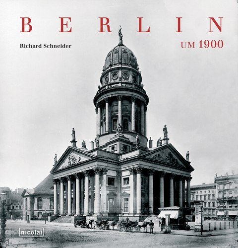 Berlin um 1900 - 