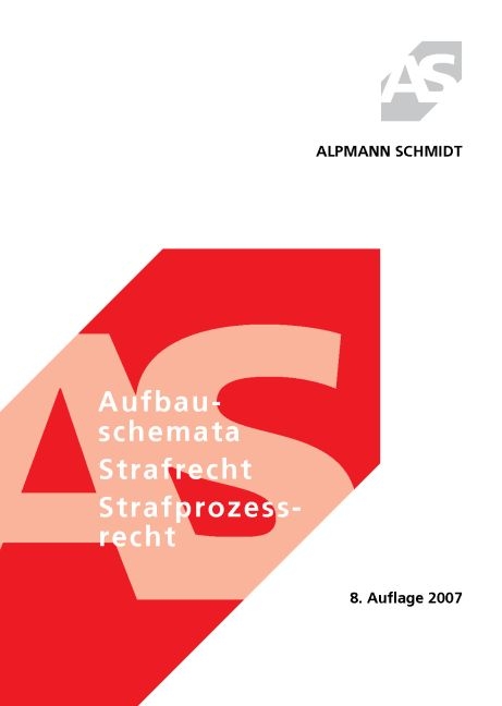 Aufbauschemata Strafrecht Strafprozessrecht - Rolf Krüger, Sascha Lübbersmann