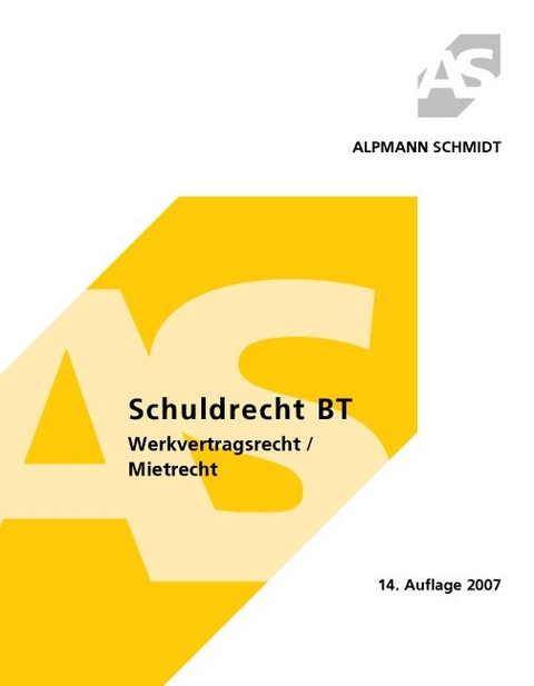 Schuldrecht BT - Annegerd Alpmann-Pieper, Andreas Siepmann