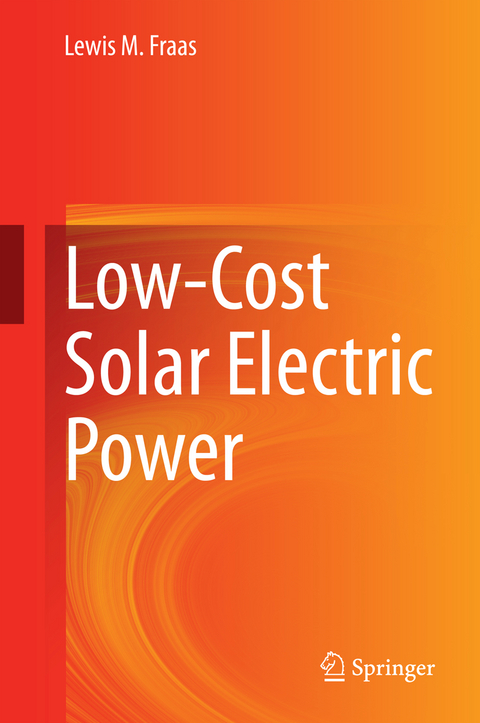 Low-Cost Solar Electric Power - Lewis M. Fraas