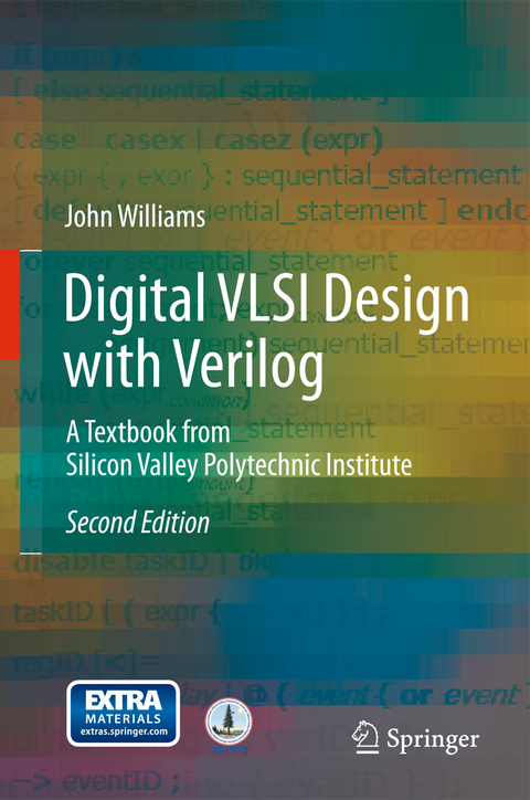 Digital VLSI Design with Verilog - John Michael Williams