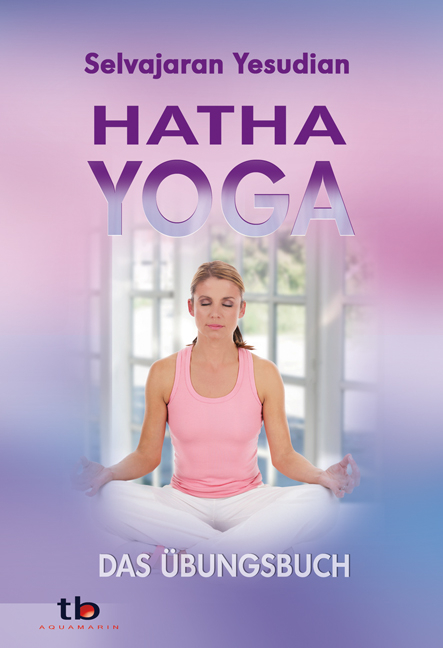 Hatha-Yoga - Selvarajan Yesudian