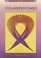 Gedankenformen - Charles W Leadbeater