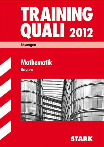 Abschluss-Prüfungsaufgaben Hauptschule/Mittelschule Bayern / Lösungen - Walter Modschiedler, Walter jr Modschiedler