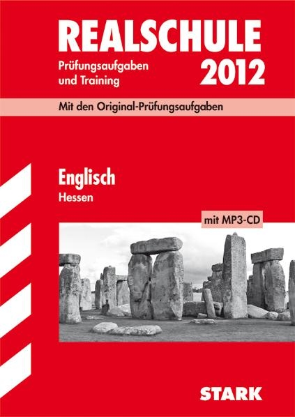 Abschluss-Prüfungsaufgaben Realschule Hessen / Englisch mit MP3-CD 2012 - Brigitte Katzer, Gerhard Philipp,  Redaktion