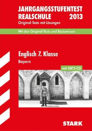 Jahrgangsstufentest Realschule Bayern / Englisch 7. Klasse mit MP3-CD 2012 - Paul Jenkinson, Konrad Huber