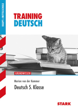 Training Haupt-/Mittelschule - Deutsch 5. Klasse - Marion von der Kammer