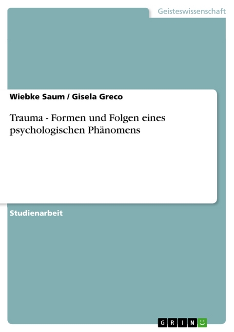 Trauma - Wiebke Saum, Gisela Greco