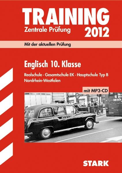 Training Abschlussprüfung Realschule Nordrhein-Westfalen / Englisch 10. Klasse 2012 mit MP3-CD - Paul Jenkinson, Martin Paeslack