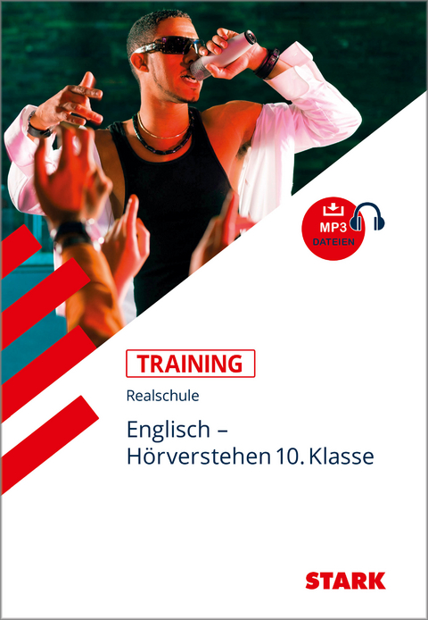 STARK Training Realschule - Englisch Hörverstehen 10. Klasse - Alois Mayer