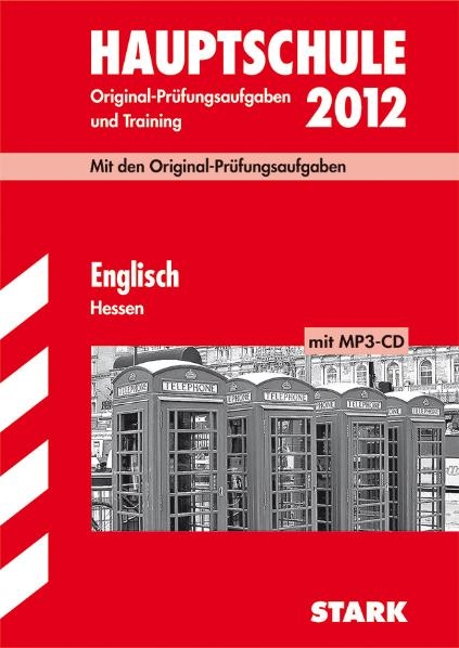 Abschluss-Prüfungsaufgaben Hauptschule Hessen / Englisch mit MP3-CD 2012 - Katharina Menzel,  Redaktion