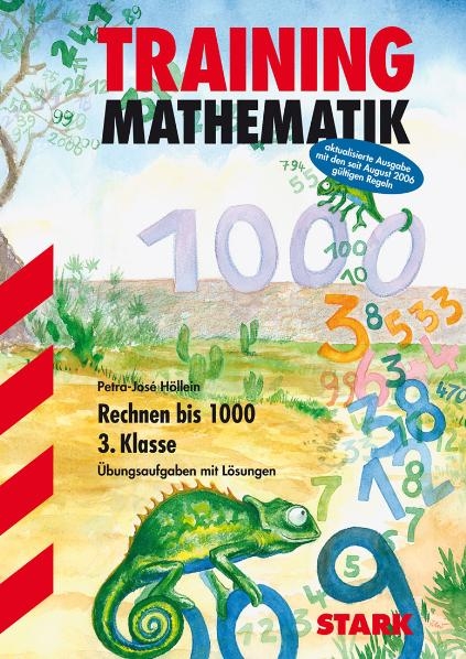 Training Mathematik - Zahlenraum bis 1000 3. Klasse - Petra-Josè Höllein