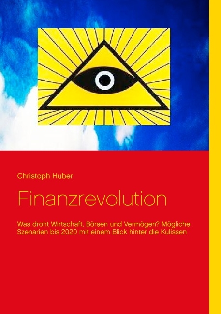 Finanzrevolution - Christoph Huber