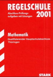 Abschluss-Prüfungsaufgaben Regelschule Thüringen / Qualifizierender Hauptschulabschluss Mathematik 2007 - Gerlinde Helbig, Christine Pritzkow