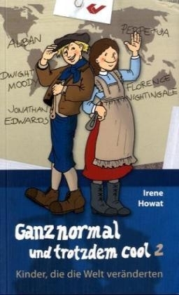 Ganz normal und trotzdem cool 2 - Irene Howat