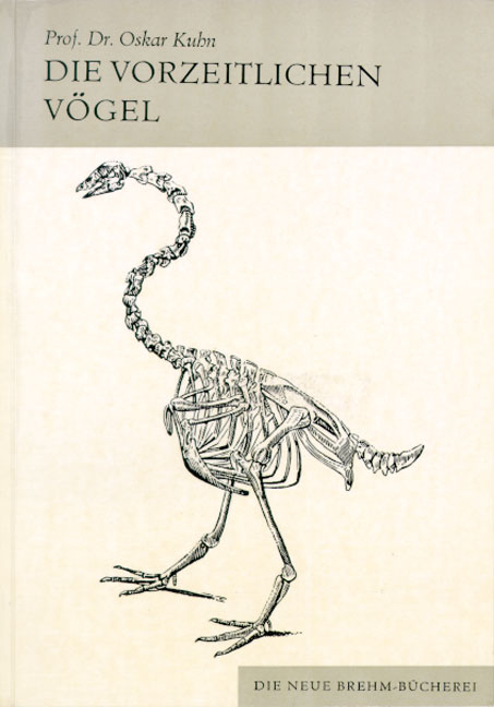 Die vorzeitlichen Vögel - Oskar Kuhn