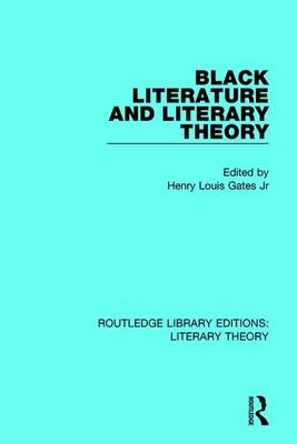 Black Literature and Literary Theory - 