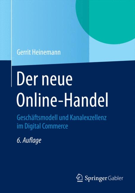 Der neue Online-Handel - Gerrit Heinemann