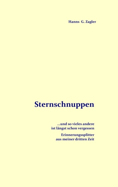 Sternschnuppen - Hanns G Zagler