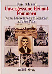 Pommern - Bernd G. Längin