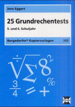 25 Grundrechentests - Jens Eggert