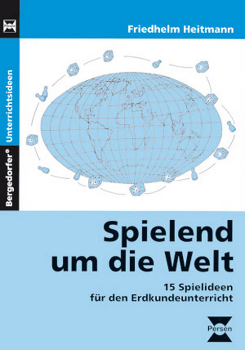 Spielend um die Welt - Friedhelm Heitmann