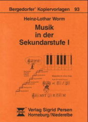 Musik in der Sekundarstufe I - Heinz L Worm