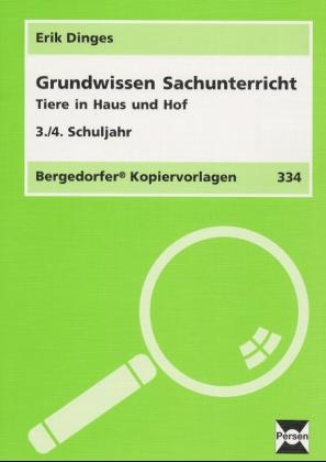 Grundwissen Sachunterricht / Tiere in Haus und Hof - Erik Dinges, Erich Dinges