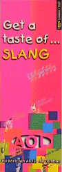 Get a Taste of . . . Slang!, Lernblock - 