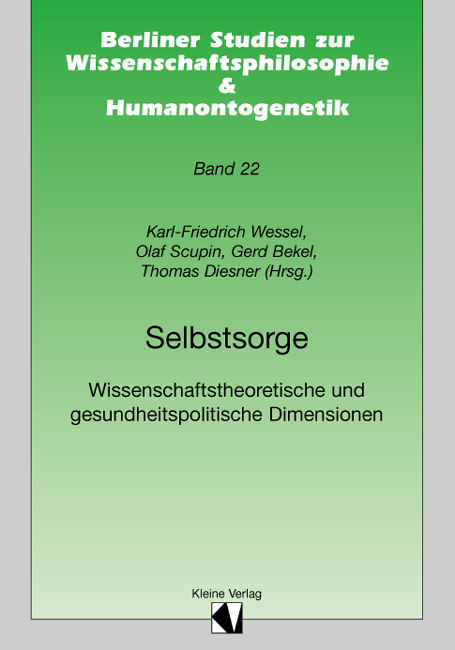 Selbstsorge. Wissenschaftstheoretische und gesundheitspolitische Dimensionen - 