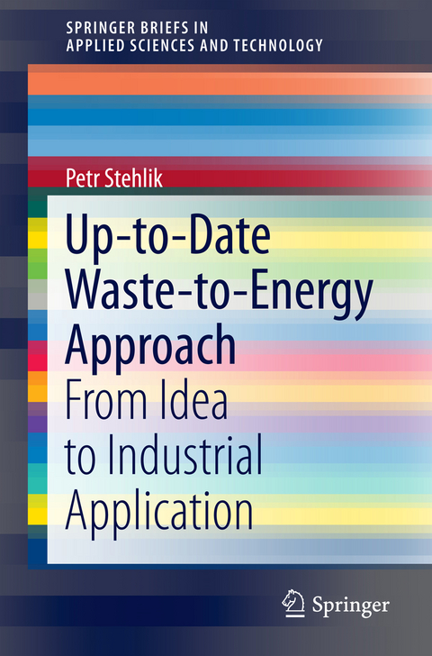 Up-to-Date Waste-to-Energy Approach - Petr Stehlik