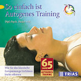 So einfach ist Autogenes Training - Daniel Wilk