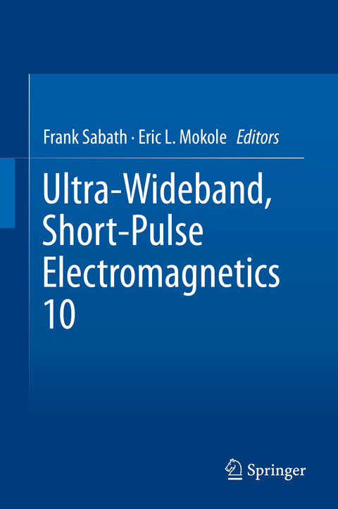 Ultra-Wideband, Short-Pulse Electromagnetics 10 - 