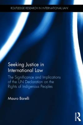 Seeking Justice in International Law -  Mauro Barelli