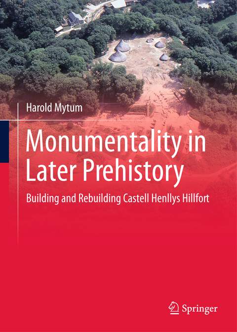 Monumentality in Later Prehistory - Harold Mytum