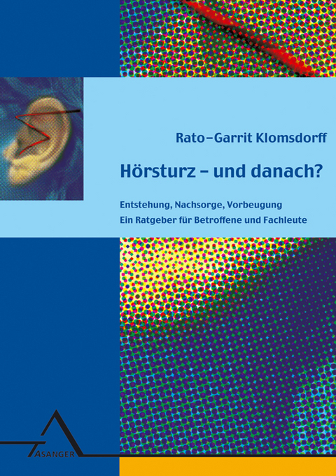 Hörsturz - und danach? - Rato G Klomsdorff