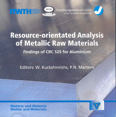 Resource-orientated Analysis of Metallic Raw Materials