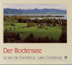 Der Bodensee - Franz Oexle, Toni Schneiders, Marco Schneiders