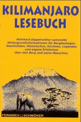 Kilimajaro-Lesebuch - Reinhard Dippelreither