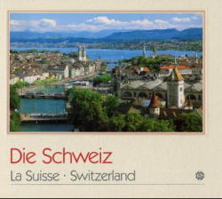 Die Schweiz /Switzerland /La Suisse - Niklaus Flüeler