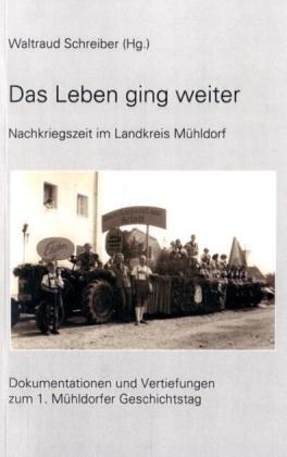 Das Leben ging weiter - 