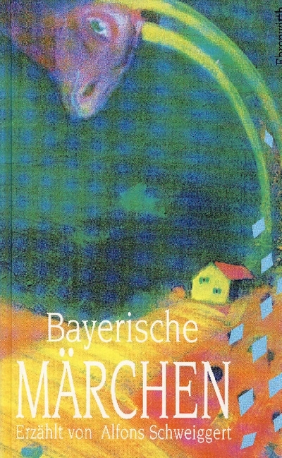 Bayerische Märchen