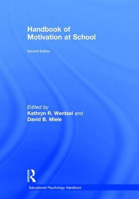 Handbook of Motivation at School - 