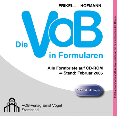 Die VOB in Formularen - Eckhard Frikell, Olaf Hofmann