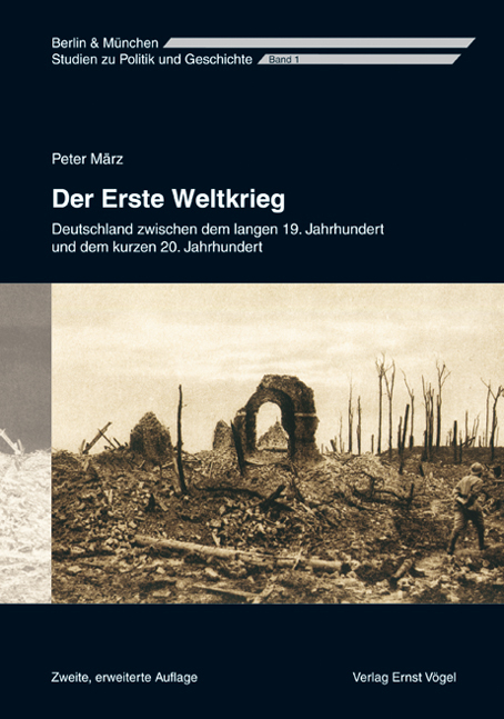 Der Erste Weltkrieg - Peter März